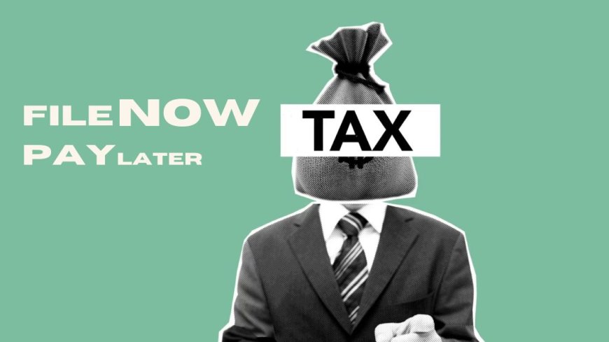 New 'Pay Later' Feature for Income Tax Filing:  How To Use Pay Later Feature To Pay Income Tax