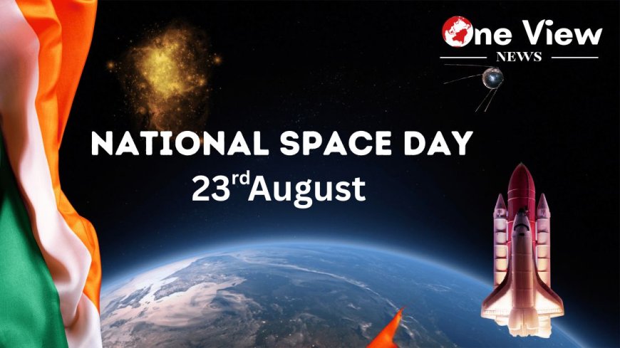 PM Modi has declared August 23rd as National Space Day to celebrate India's space achievements.